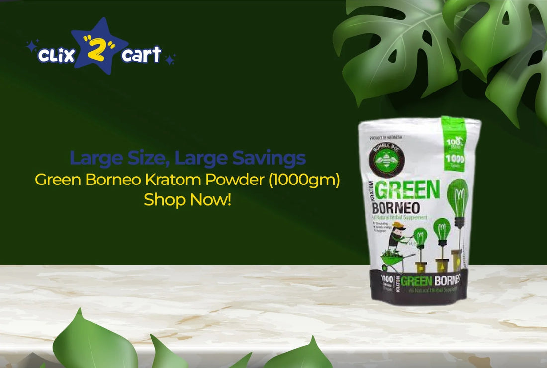 Large Size, Large Savings: Green Borneo Kratom Powder (1000gm) – Shop Now!